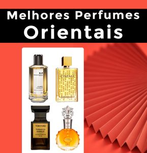 Melhores perfumes orientais